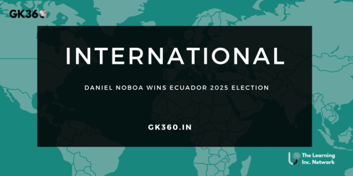 Daniel Noboa Wins Ecuador 2025 Election