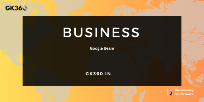 Google Beam